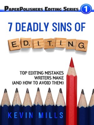 cover image of The 7 Deadly Sins of Editing